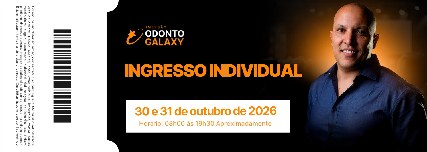 Ingresso VIP Individual — Imersão Odonto Galaxy